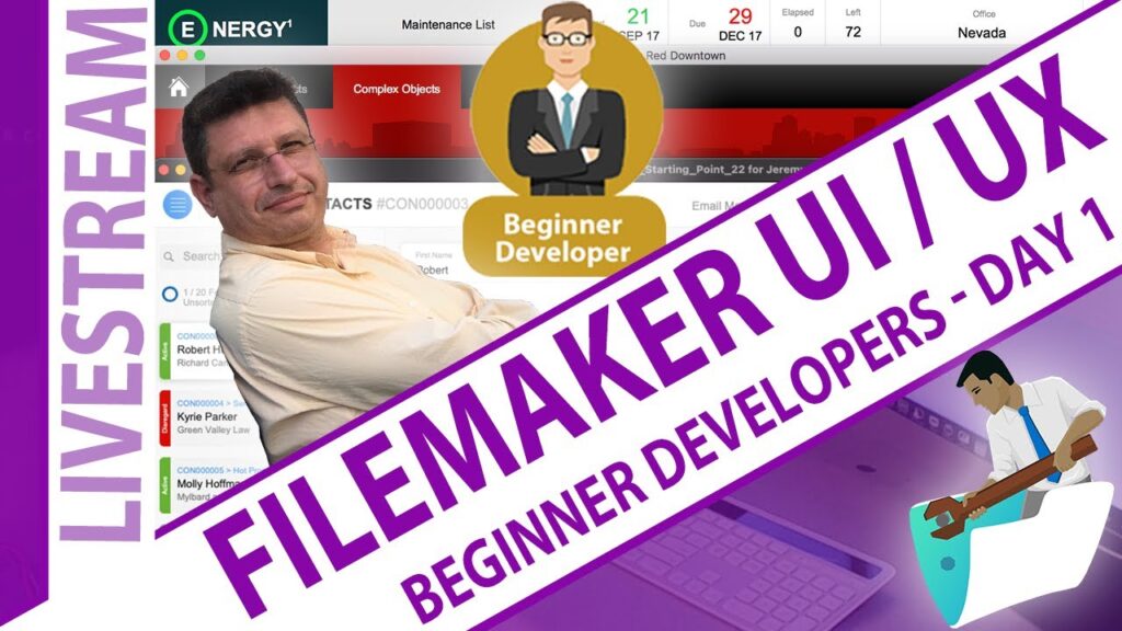 FileMaker UI-UX Design - Beginner Developers - Day 1 - Claris FileMaker UI UX Day 1
